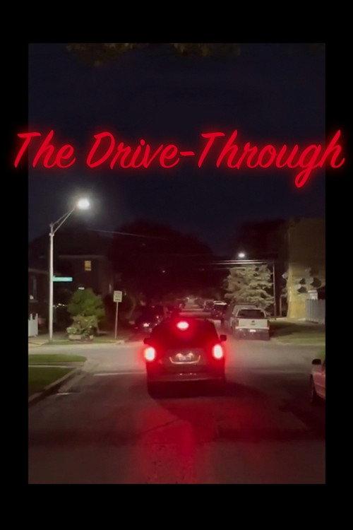 The Drive-Through 2022 official movie poster
