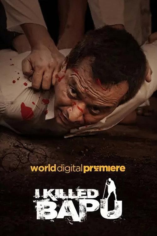 I Killed Bapu 2023 official movie poster