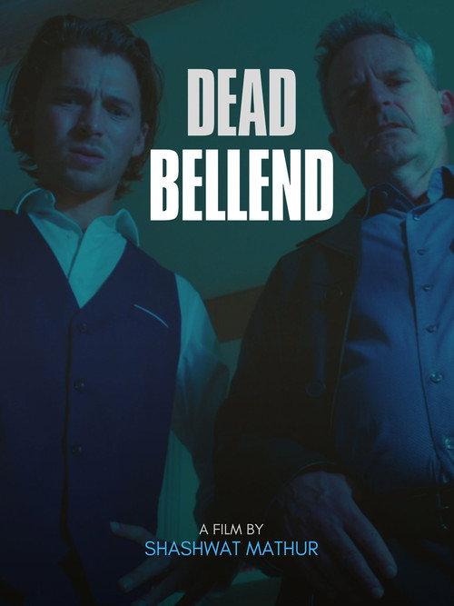 Dead Bellend 2024 official movie poster