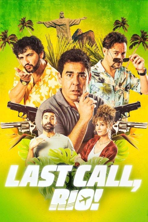 Last Call, Rio! 2023 official movie poster