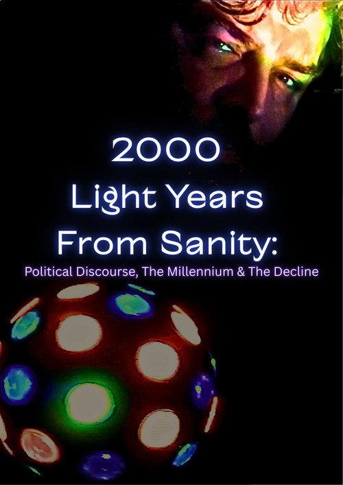 2000 Light Years From Sanity 2026 official movie poster