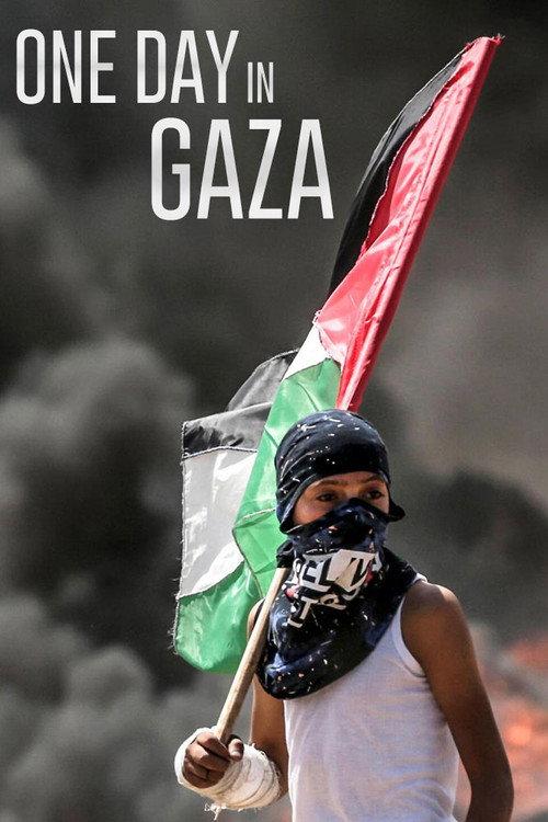 One Day in Gaza 2019 official movie poster