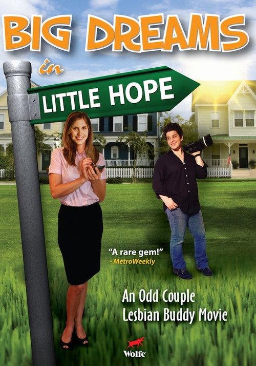 Big Dreams in Little Hope 2006 official movie poster