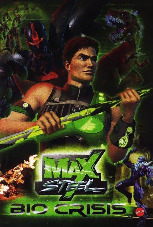 Max Steel: Bio Crisis 2008 official movie poster