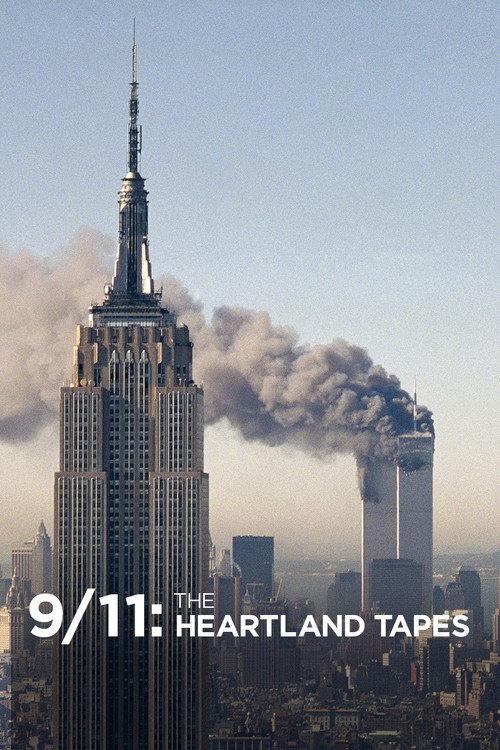 9/11: The Heartland Tapes 2013 official movie poster
