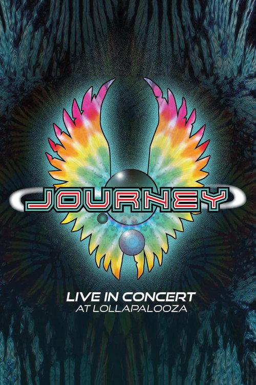 Journey - Live in concert at Lollapalooza 2022 official movie poster