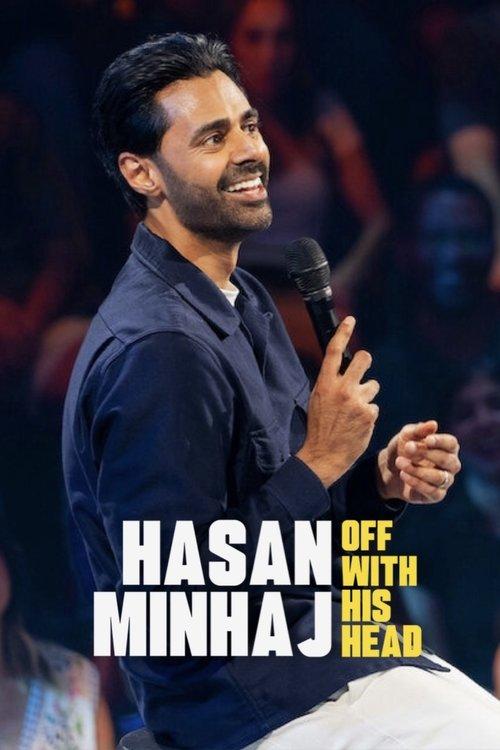 Hasan Minhaj: Off with His Head 2024 official movie poster