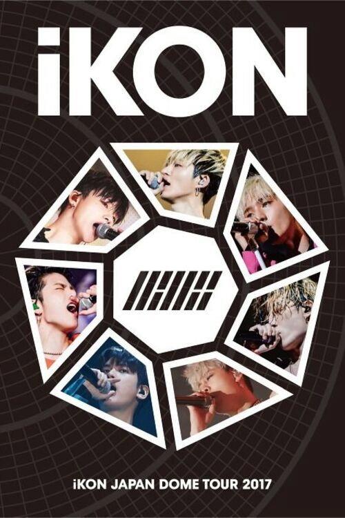 iKON Japan Dome Tour 2017 2017 official movie poster