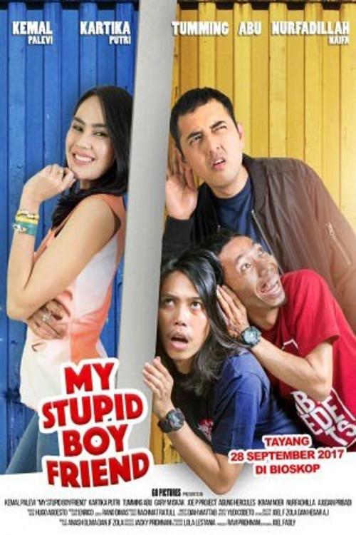 My Stupid Boyfriend 2017 official movie poster