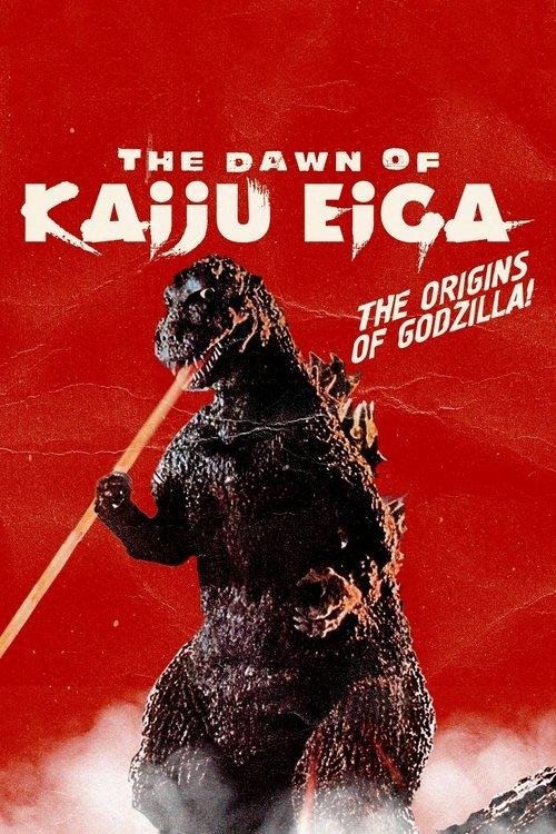 The Dawn of Kaiju Eiga 2019 official movie poster