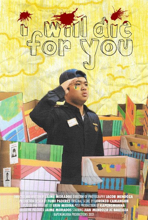 I Will Die For You 2021 official movie poster
