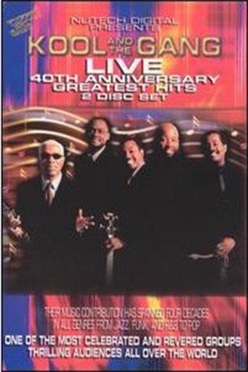 Kool and the Gang: Live 40th Anniversary Greatest Hits 2009 official movie poster