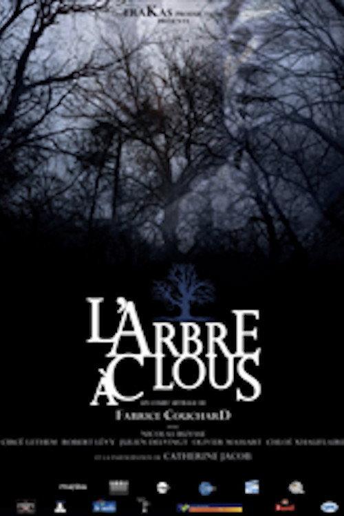 L'arbre à clous 2009 official movie poster