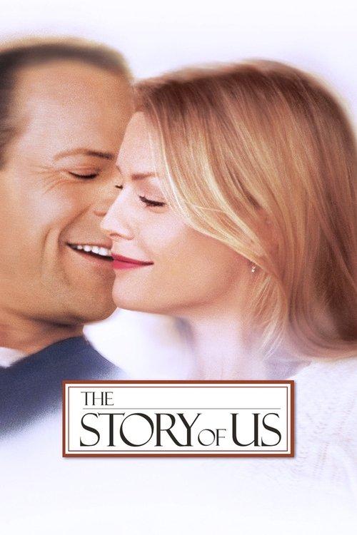 The Story of Us 1999 official movie poster