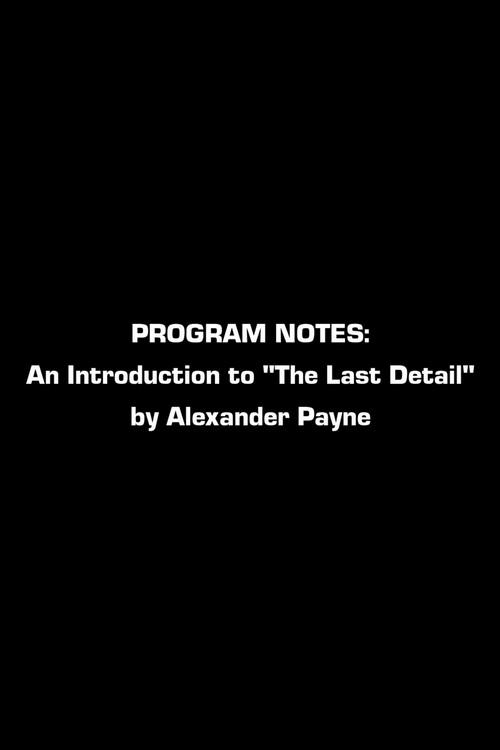 Program Notes: An Introduction To The Last Detail By Alexander Payne 2017 official movie poster