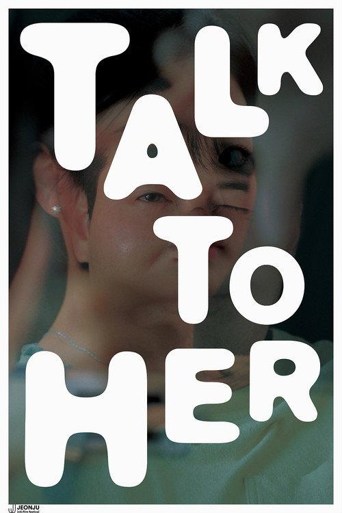 Talk to Her 2023 official movie poster