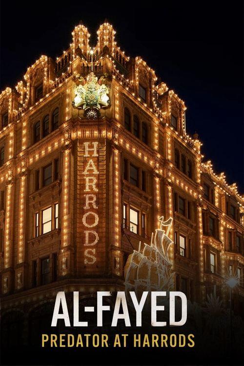 Al Fayed: Predator at Harrods 2024 official movie poster