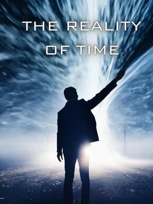 The Reality of Time 2024 official movie poster
