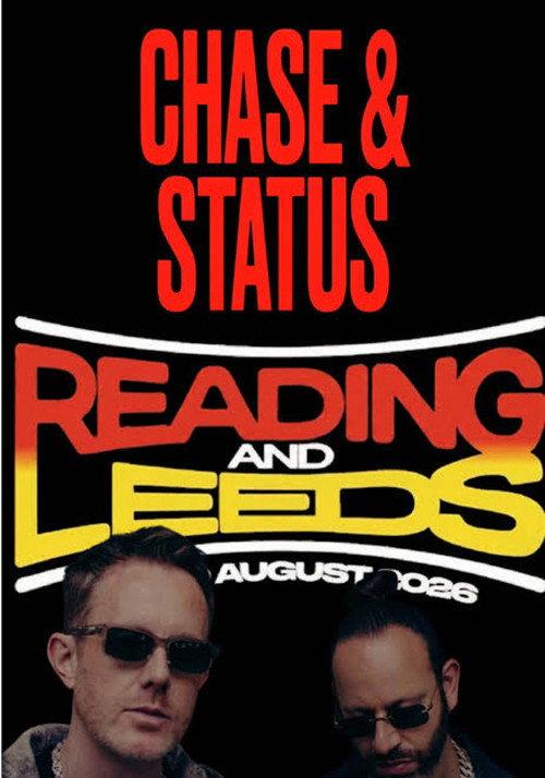 Chase & Status Live At Reading And Leeds 2026 official movie poster