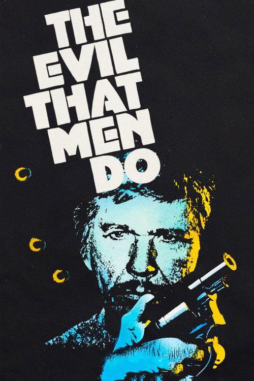 The Evil That Men Do 1984 official movie poster