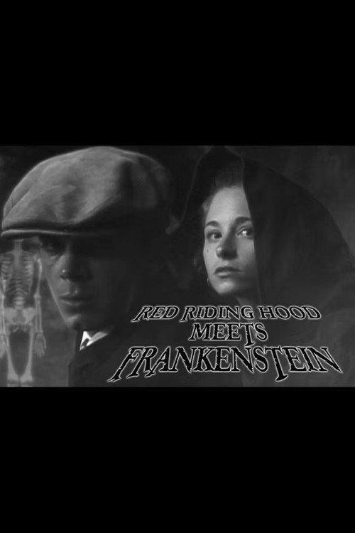 Red Riding Hood Meets Frankenstein 2004 official movie poster