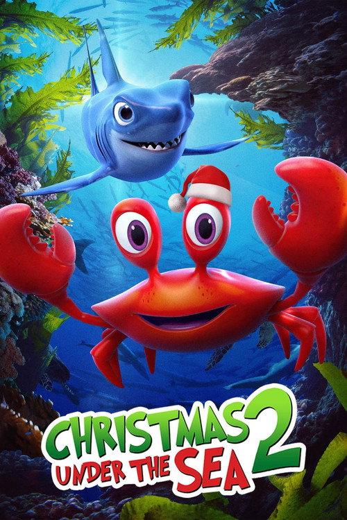 Christmas Under the Sea 2 2021 official movie poster