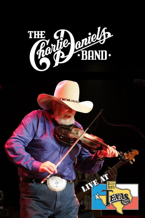The Charlie Daniels Band: Live at Billy Bob's Texas 2015 official movie poster