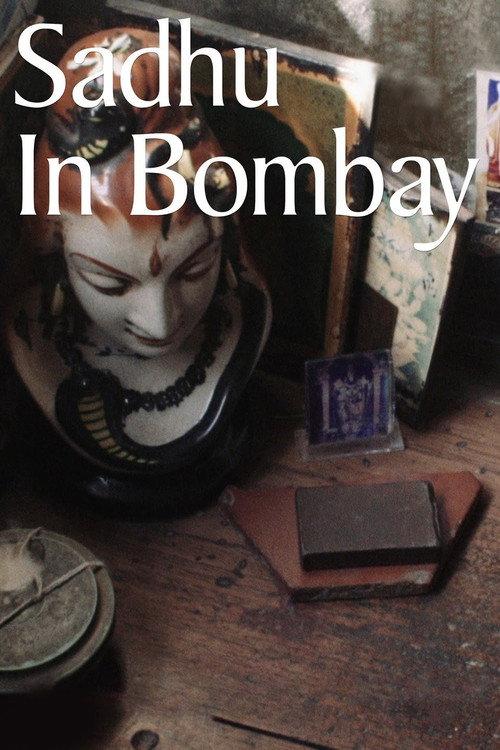 Sadhu in Bombay 2017 official movie poster