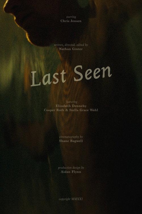 Last Seen 2021 official movie poster