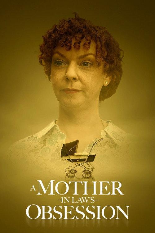 A Mother-in-Law's Obsession 2025 official movie poster
