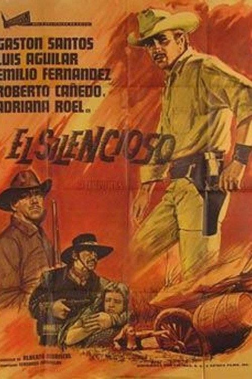 El Silencioso 1967 official movie poster