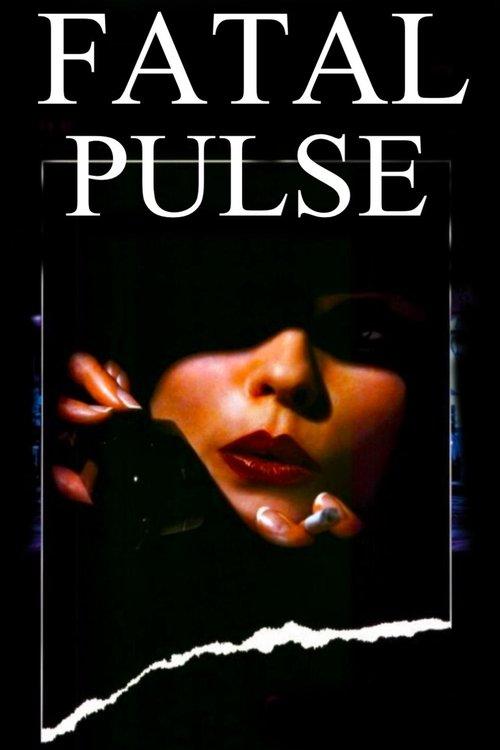 Fatal Pulse 2018 official movie poster