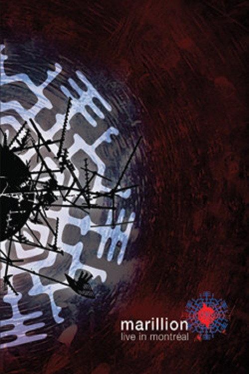 Marillion Live in Montreal 2009 2009 official movie poster