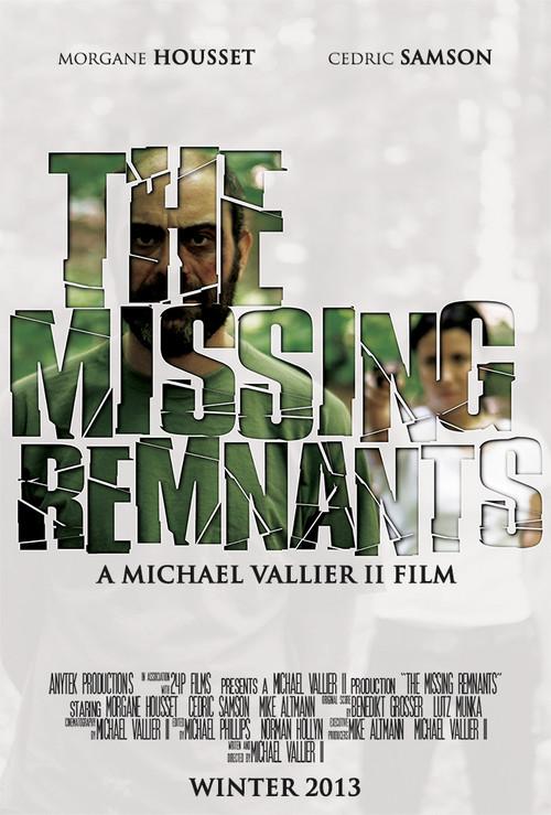 The Missing Remnants 2013 official movie poster