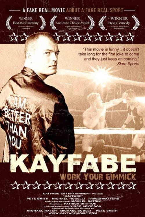Kayfabe 2007 official movie poster