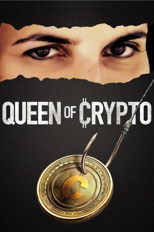 Queen of Crypto 2023 official movie poster