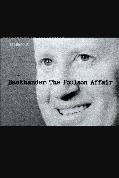 Backhander: The Poulson Affair 2006 official movie poster