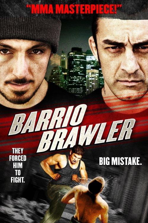 Barrio Brawler 2013 official movie poster