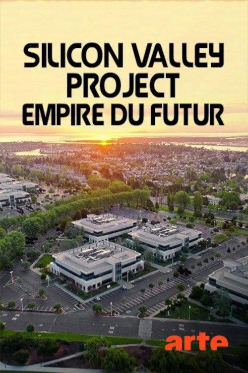 Silicon Valley, empire du futur 2018 official movie poster