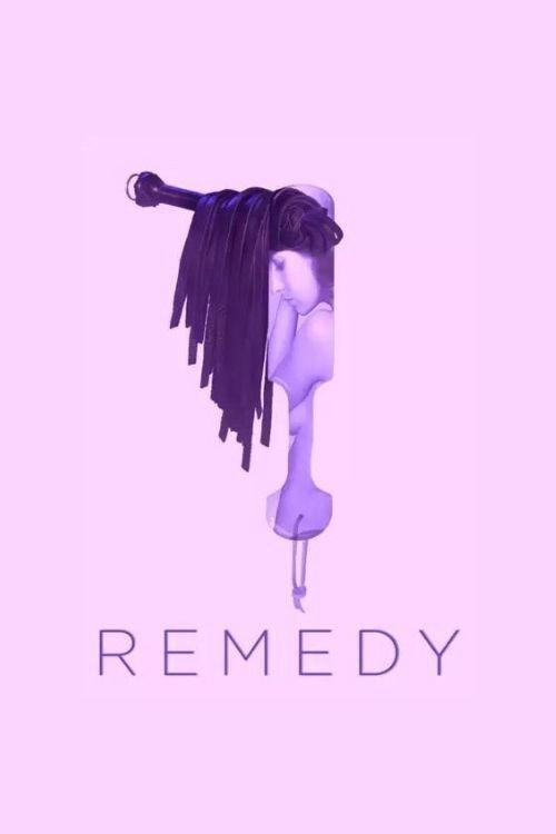 Remedy 2013 official movie poster