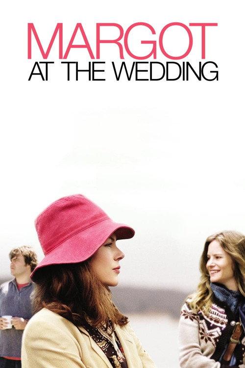 Margot at the Wedding 2007 official movie poster