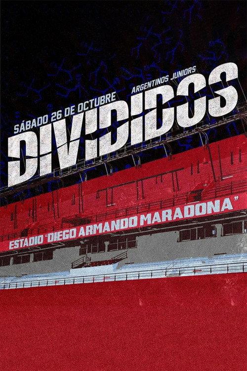 Divididos - Estadio Argentinos Juniors 2024 official movie poster