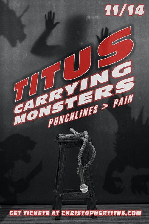 Christopher Titus: Carrying Monsters 2020 official movie poster