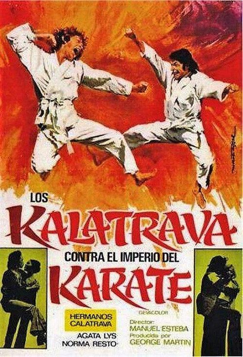 Los Kalatrava contra el imperio del karate 1974 official movie poster