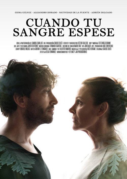 Cuando tu sangre espese 2020 official movie poster