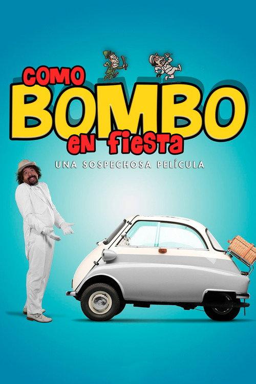 Como Bombo en fiesta 2016 official movie poster