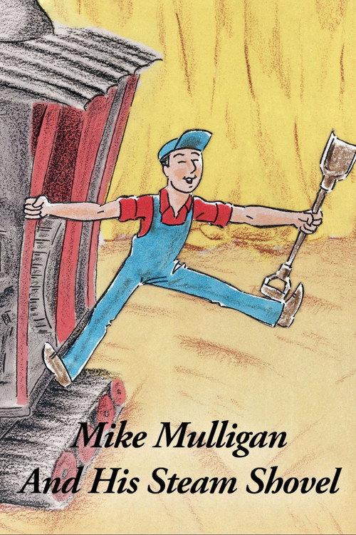 Mike Mulligan and His Steam Shovel 1990 official movie poster