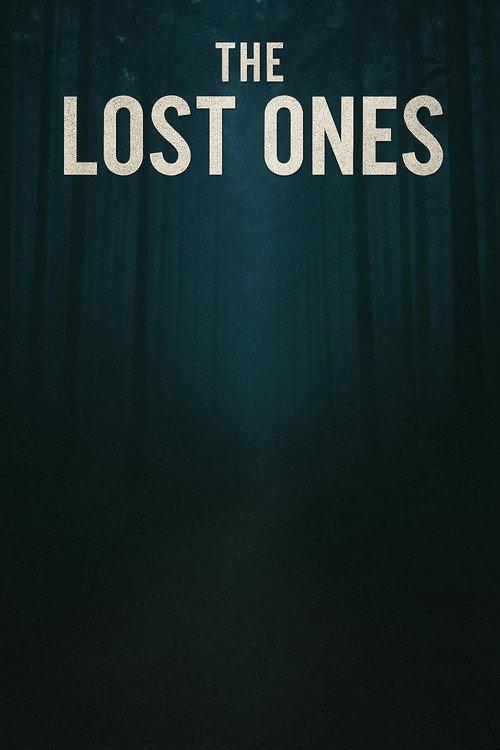 The Lost Ones  official movie poster