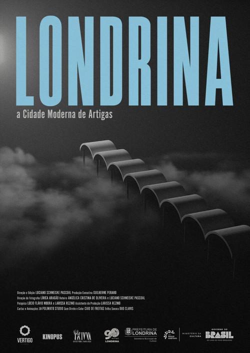 Londrina, a Cidade Moderna de Artigas 2026 official movie poster