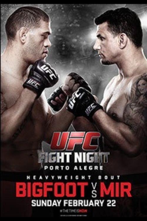 UFC Fight Night 61: Bigfoot vs. Mir 2015 official movie poster